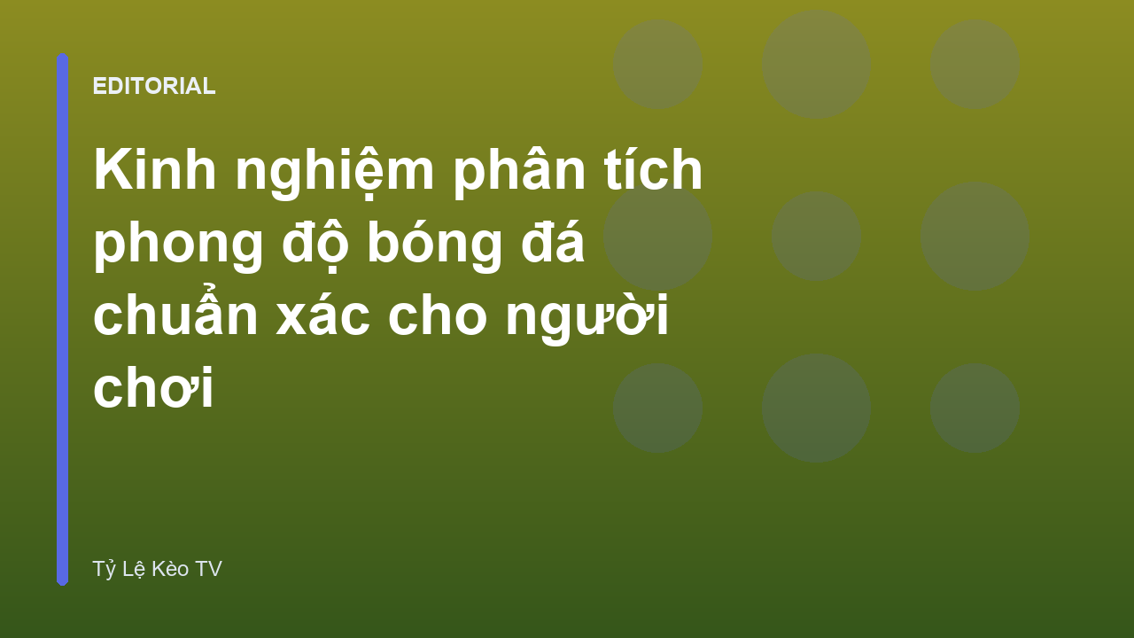 Người hâm mộ phân tích phong độ bóng đá